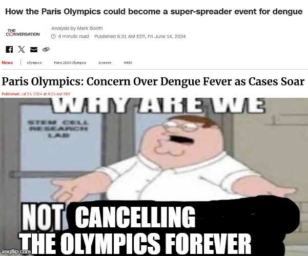 Nobody cares about the olympics and it's a massive headache every single time | CANCELLING THE OLYMPICS FOREVER | image tagged in why are we not eating these people | made w/ Imgflip meme maker