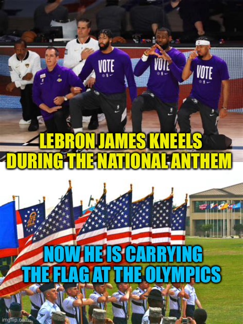 The American Flag is not a marketing tool. Who picked James for this. Was the insult intentional? | LEBRON JAMES KNEELS DURING THE NATIONAL ANTHEM; NOW HE IS CARRYING THE FLAG AT THE OLYMPICS | image tagged in gifs,lebron james,american flag,insult,nbc | made w/ Imgflip meme maker