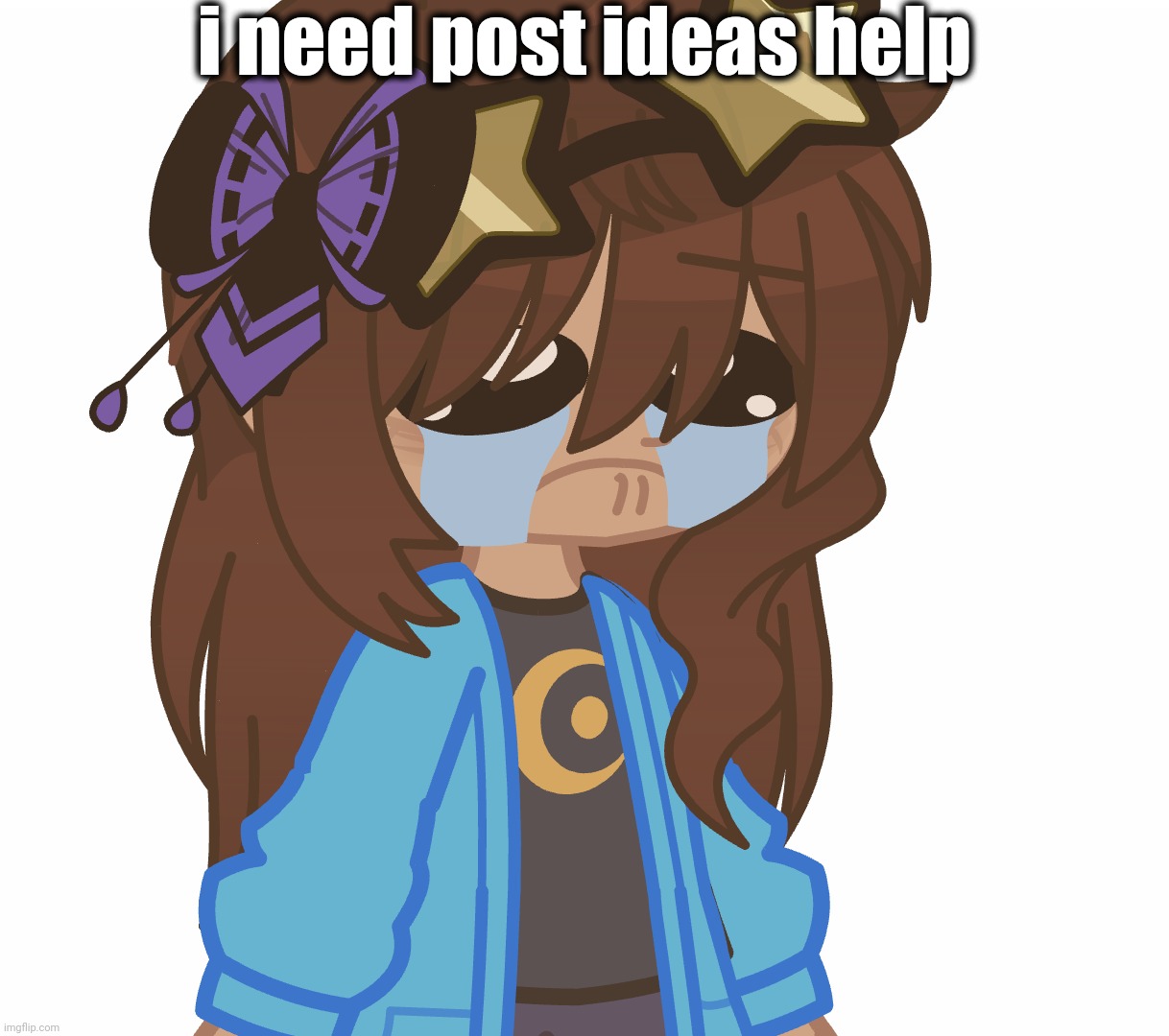 i honestly thought i'd return with a bunch of good post ideas but i forgot them all :/ | i need post ideas help | image tagged in i have no idea what i am doing,im also sick rn so im dying inside,aaaaaaaaaaaaaaaaaaaaaaaaaaa | made w/ Imgflip meme maker