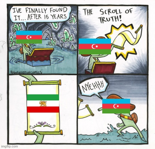 LOL  Azeri panturks | image tagged in memes,the scroll of truth,iranian,iran,persian,persia | made w/ Imgflip meme maker