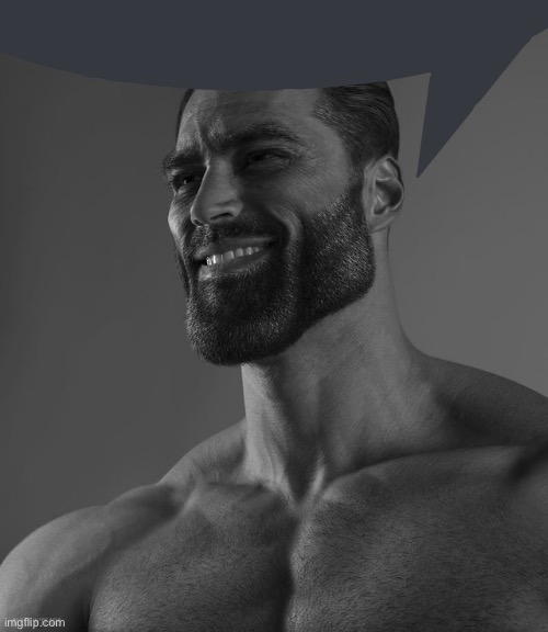 Giga Chad | image tagged in giga chad | made w/ Imgflip meme maker