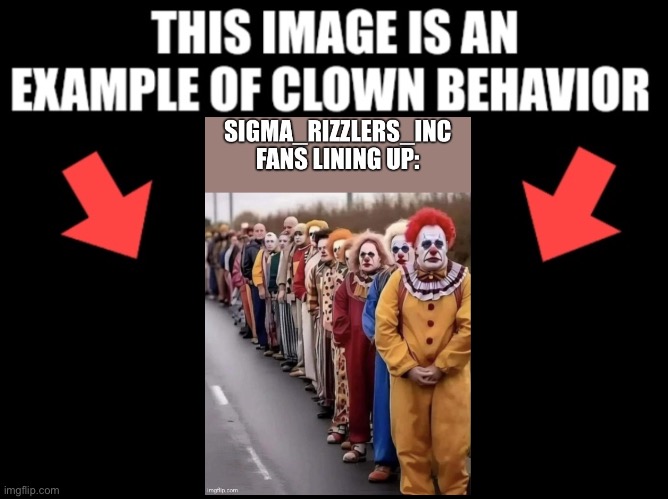 This image is an example of clown behavior dark mode | image tagged in this image is an example of clown behavior dark mode | made w/ Imgflip meme maker