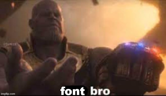 link bro | font | image tagged in link bro | made w/ Imgflip meme maker