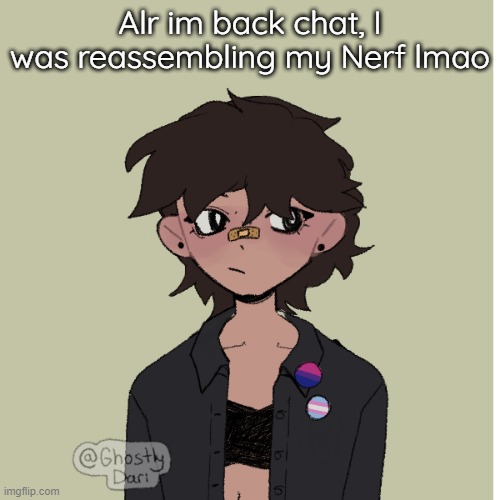 Neko picrew | Alr im back chat, I was reassembling my Nerf lmao | image tagged in neko picrew | made w/ Imgflip meme maker