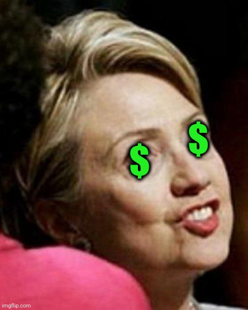 Hillary Clinton Fish | $ $ | image tagged in hillary clinton fish | made w/ Imgflip meme maker