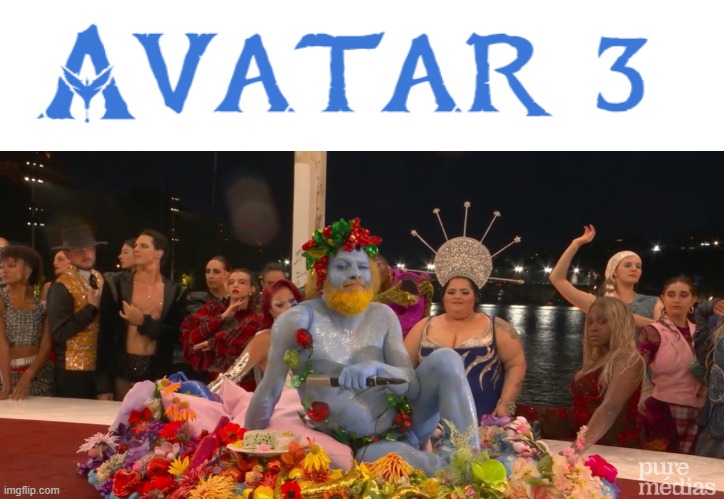 Avatar 3 teaser in the Opening ceremony of the Olympic games in Paris. | image tagged in avatar,olympics,france,drag queen,jesus,god | made w/ Imgflip meme maker
