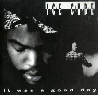 It was a good day ice cube Blank Meme Template