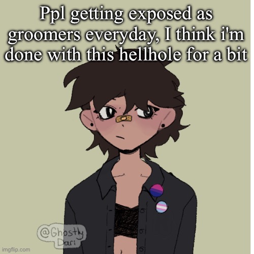 Neko picrew | Ppl getting exposed as groomers everyday, I think i'm done with this hellhole for a bit | image tagged in neko picrew | made w/ Imgflip meme maker