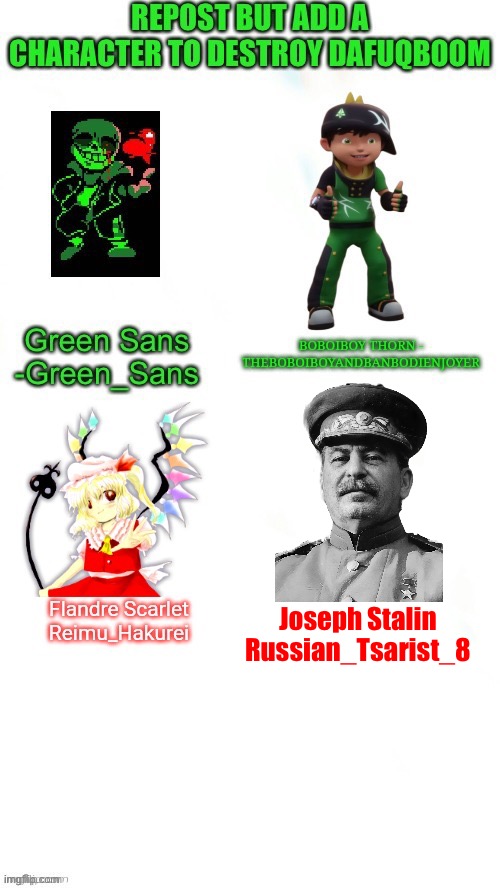 Joseph Stalin
Russian_Tsarist_8 | made w/ Imgflip meme maker