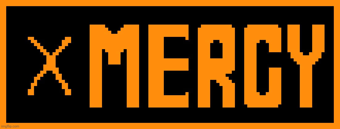 Undertale Mercy Button | image tagged in undertale mercy button | made w/ Imgflip meme maker