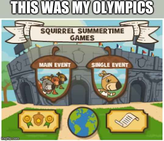 LEAPSTER GS WAS PEAK GAMING | THIS WAS MY OLYMPICS | made w/ Imgflip meme maker