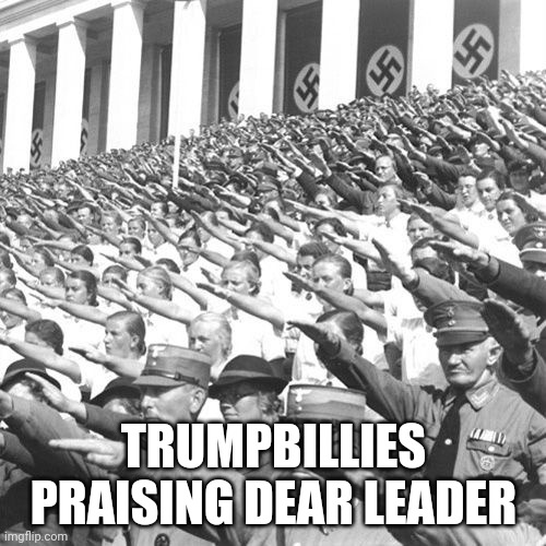 TrumpBillies | TRUMPBILLIES
PRAISING DEAR LEADER | image tagged in trump rally,trumpbillies | made w/ Imgflip meme maker