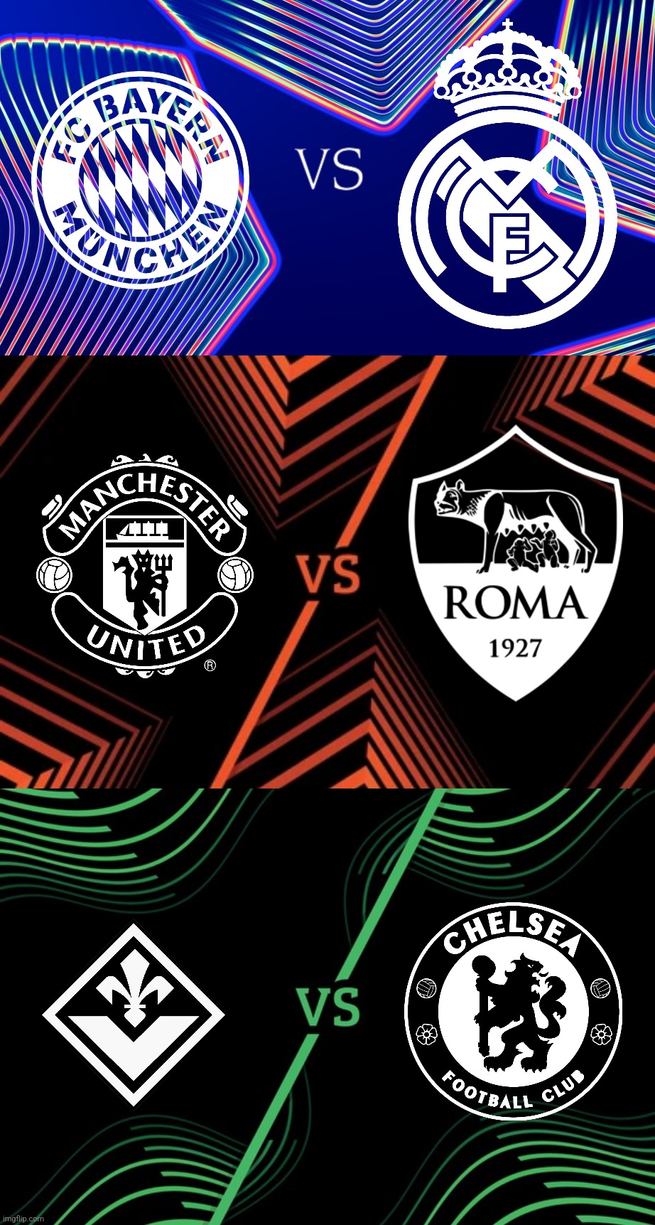My Predictions: 2025 UEFA Champions League Final Bayern-Madrid, UEL Man United-Roma & UECL Fiorentina-Chelsea | image tagged in champions league,real madrid,bayern munich,manchester united,chelsea,roma | made w/ Imgflip meme maker