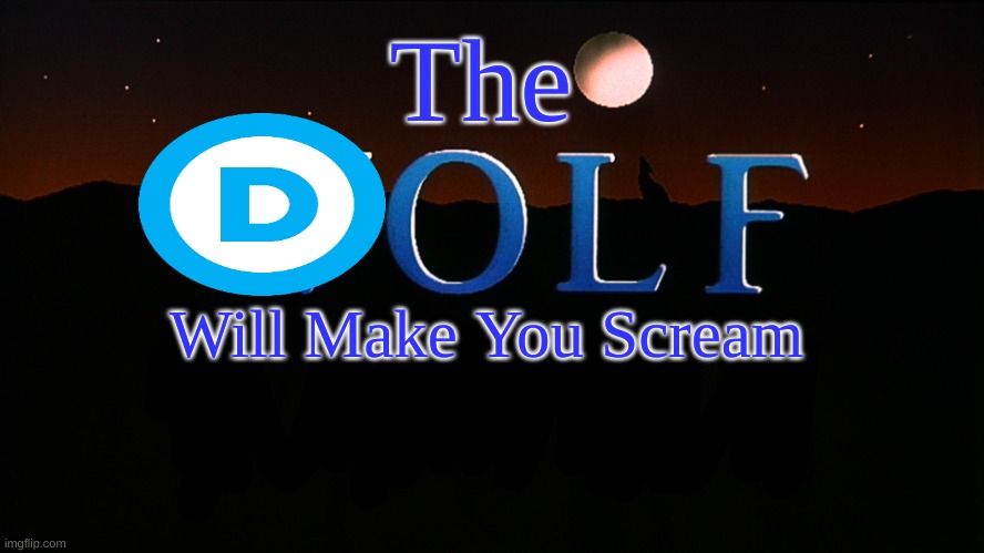 you will smile | The; Will Make You Scream | image tagged in wolf films logo 1989-2011 | made w/ Imgflip meme maker