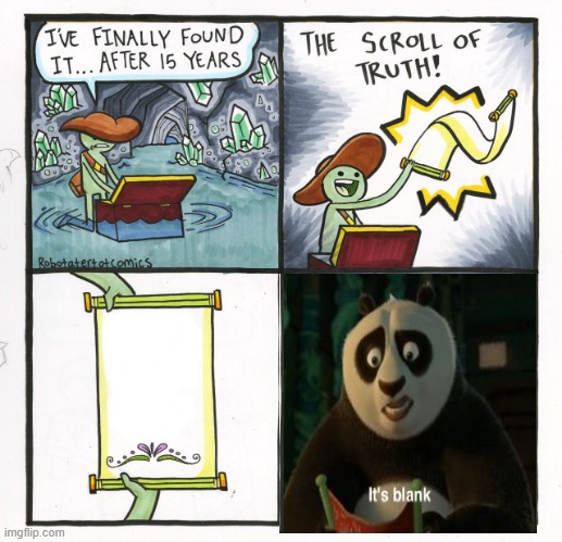 The ultimate mashup | image tagged in memes,the scroll of truth | made w/ Imgflip meme maker
