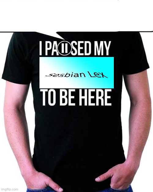 I paused my game to be here | image tagged in i paused my game to be here | made w/ Imgflip meme maker