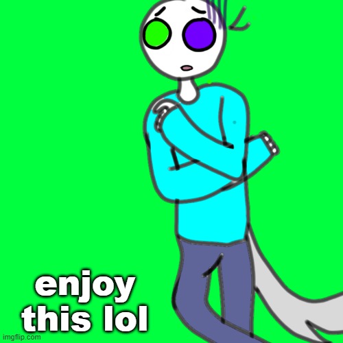 Freaked out human Spire | enjoy this lol | image tagged in freaked out human spire | made w/ Imgflip meme maker