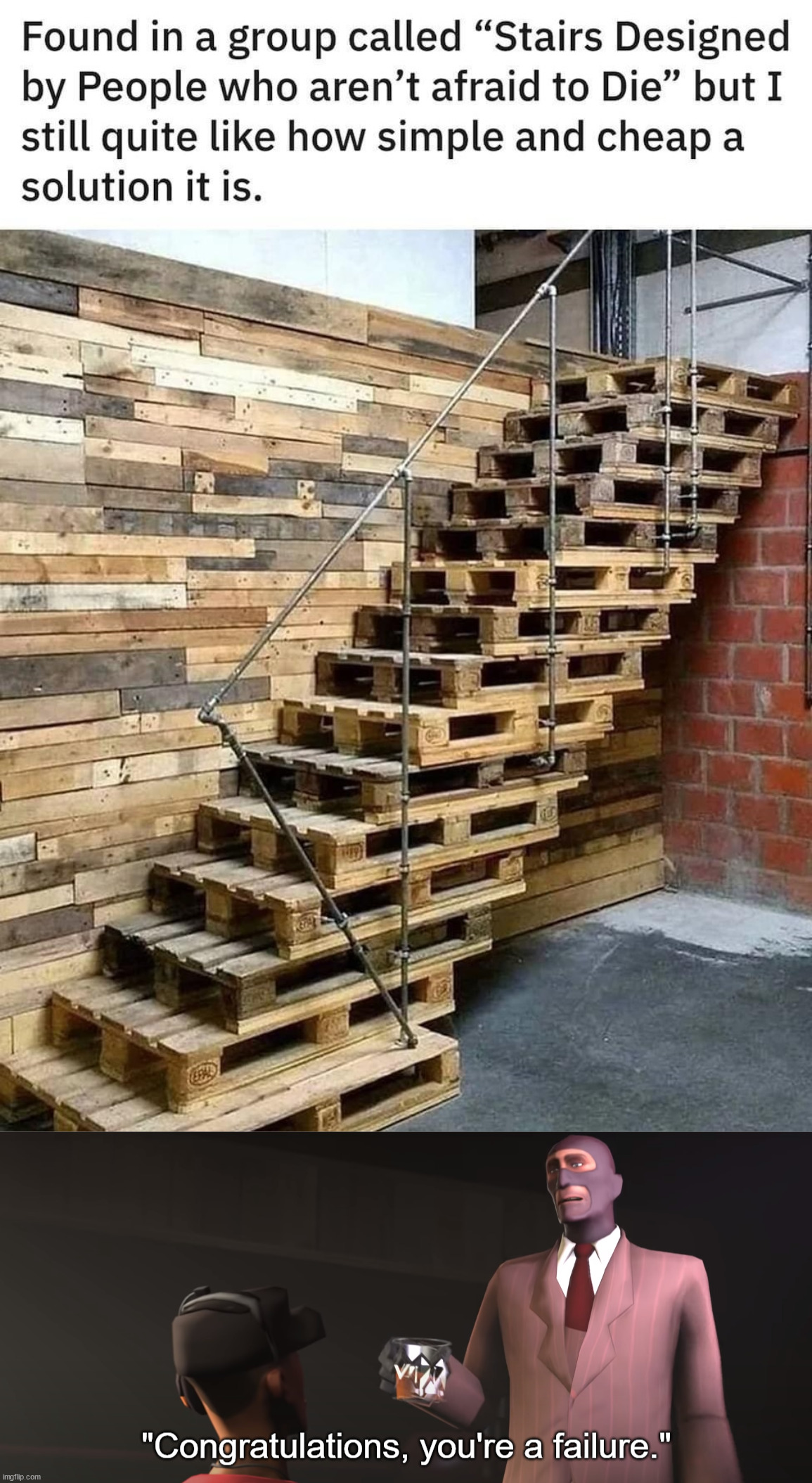 I would not use these | image tagged in congratulations you're a failure | made w/ Imgflip meme maker