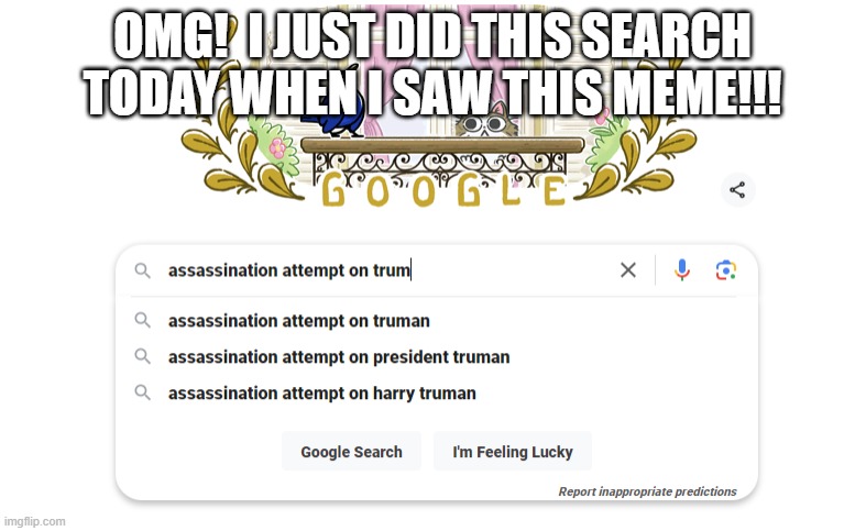 OMG!  I JUST DID THIS SEARCH TODAY WHEN I SAW THIS MEME!!! | made w/ Imgflip meme maker