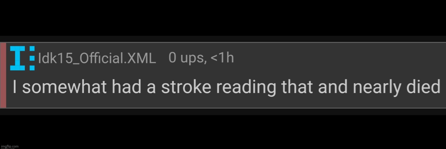 Somewhat had a stroke reading that | image tagged in somewhat had a stroke reading that | made w/ Imgflip meme maker