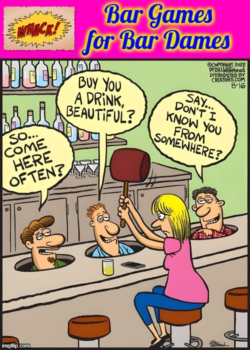 Bar Games | image tagged in the hunchback of notre dame | made w/ Imgflip meme maker