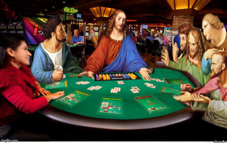 The Last Deal. | image tagged in jesus gambling,the last supper,painting,parody | made w/ Imgflip meme maker