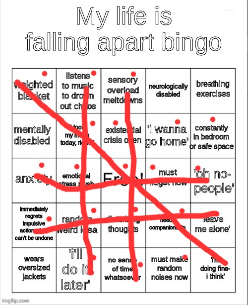 OH SHIT | image tagged in my life is falling apart bingo | made w/ Imgflip meme maker