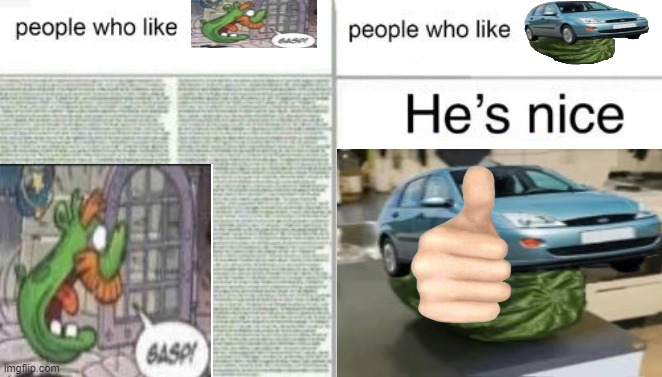 you asked for it enderparrot8 | image tagged in people who like x vs people who like y | made w/ Imgflip meme maker