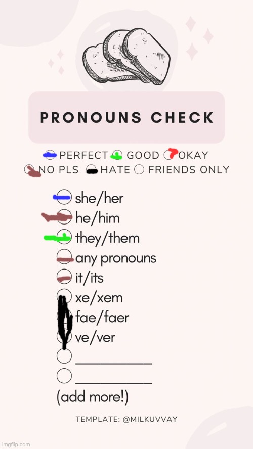 pronoun check | image tagged in pronoun check | made w/ Imgflip meme maker