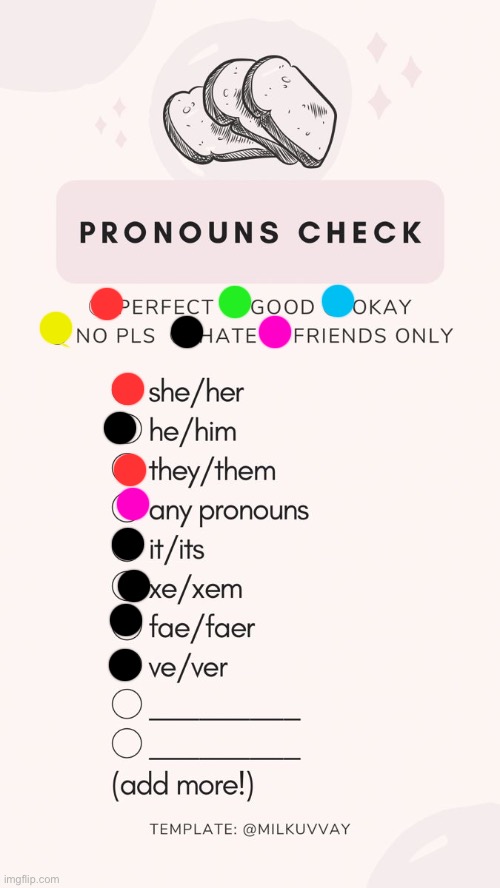 pronoun check | image tagged in pronoun check | made w/ Imgflip meme maker