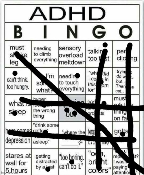 what's a straight line? | image tagged in adhd bingo | made w/ Imgflip meme maker