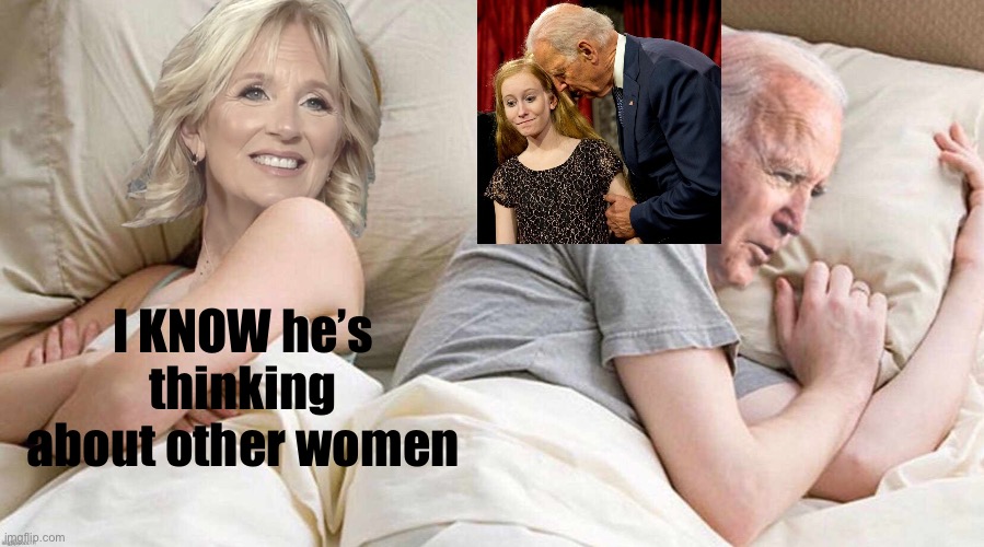 Pedo Peter | I KNOW he’s thinking about other women | image tagged in i bet hes thing about biden,biden,sniff,girls | made w/ Imgflip meme maker