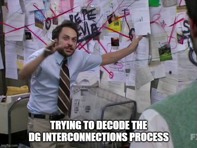 Red String | TRYING TO DECODE THE DG INTERCONNECTIONS PROCESS | image tagged in red string | made w/ Imgflip meme maker