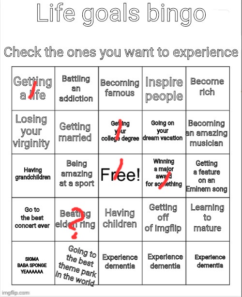 Life goals bingo | image tagged in life goals bingo | made w/ Imgflip meme maker