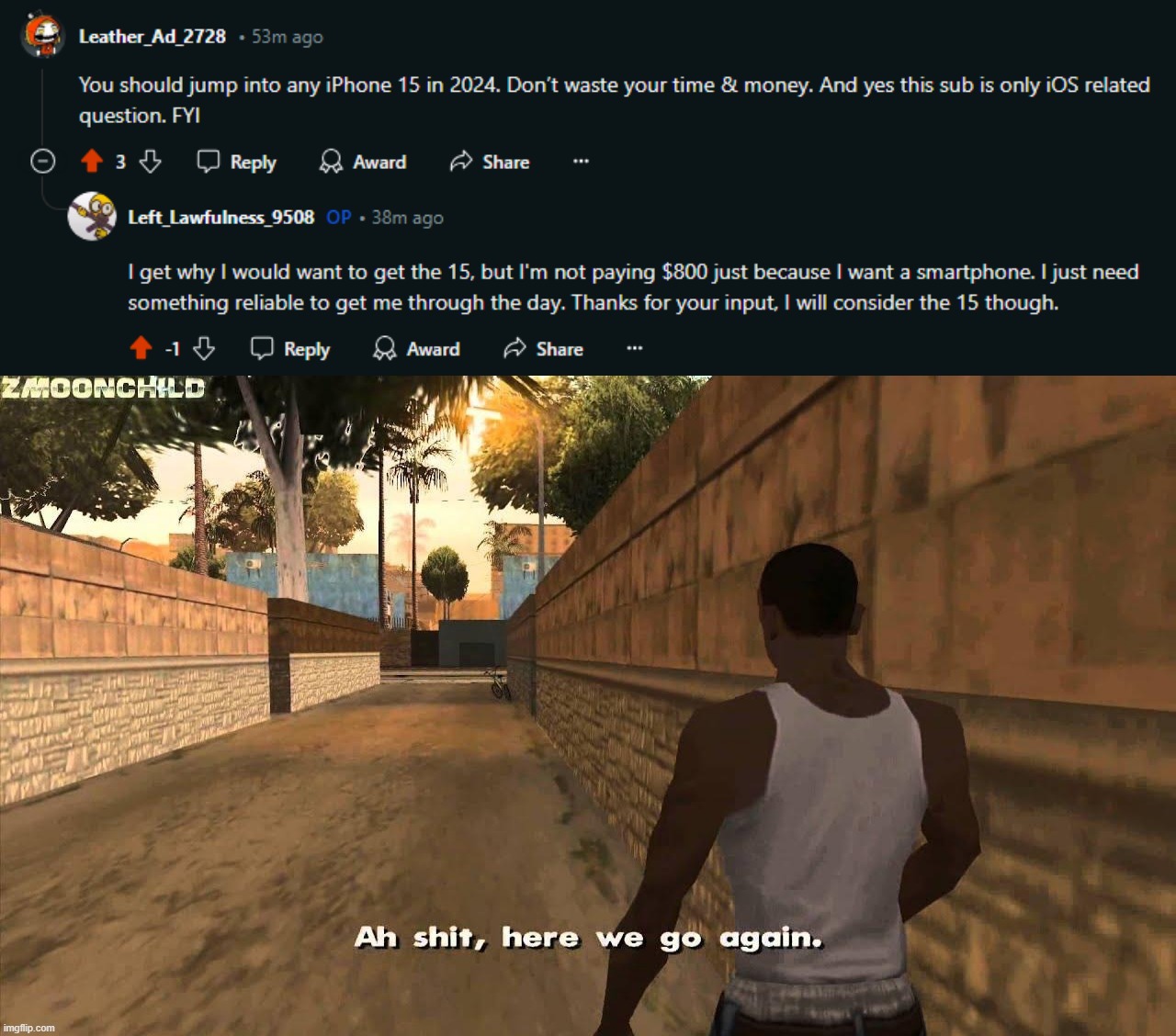 Reddit's mass downvoting me because I'm trying to save my money lmao | image tagged in here we go again | made w/ Imgflip meme maker