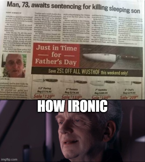 Killing | HOW IRONIC | image tagged in palpatine ironic | made w/ Imgflip meme maker