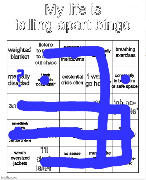 Yay :( | image tagged in my life is falling apart bingo | made w/ Imgflip meme maker