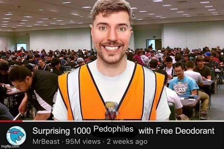 Me bee | Pedophiles | image tagged in me bee | made w/ Imgflip meme maker