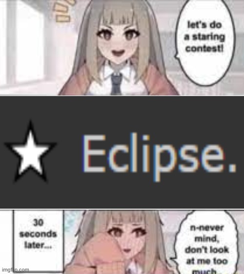 Staring contest 30 seconds | image tagged in staring contest 30 seconds | made w/ Imgflip meme maker