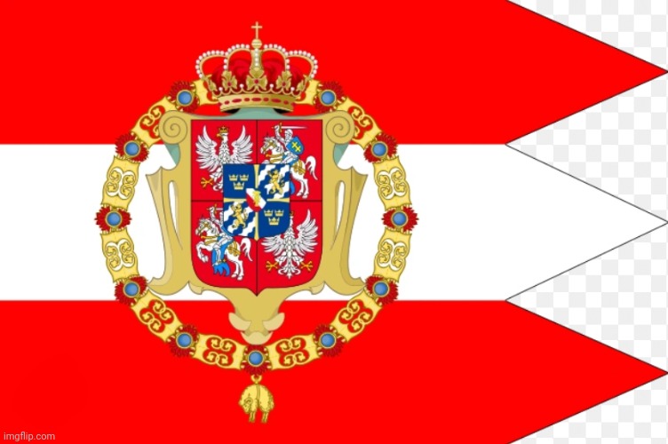 this gotta be my favorite polish flag other than the one with the eagle on top the modern polish flag | image tagged in polish lithuanian commonwealth | made w/ Imgflip meme maker