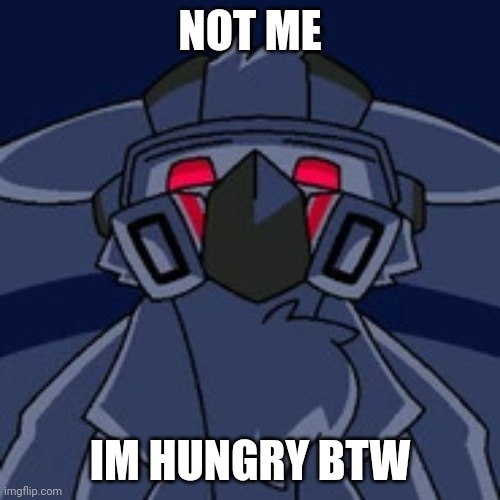 Dr. K Stare | NOT ME IM HUNGRY BTW | image tagged in dr k stare | made w/ Imgflip meme maker
