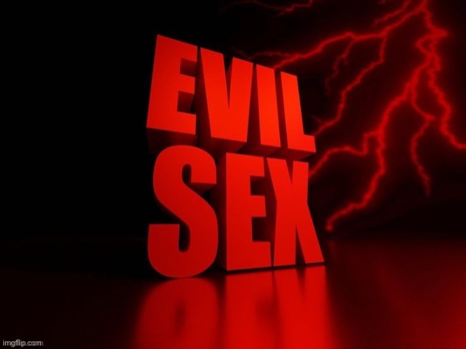 evil sex | image tagged in evil sex | made w/ Imgflip meme maker