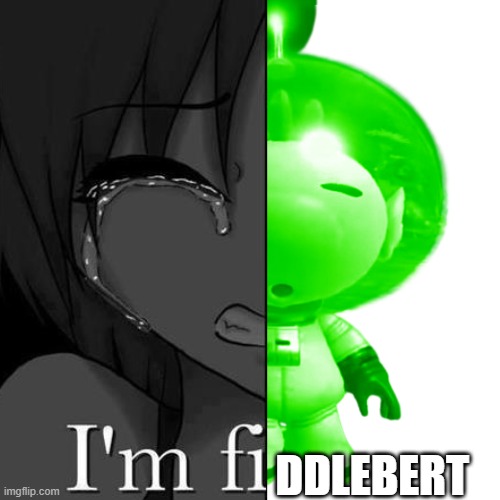 fiddlebert | DDLEBERT | image tagged in pikmin,fiddlebert,i'm fine,meme,funny | made w/ Imgflip meme maker