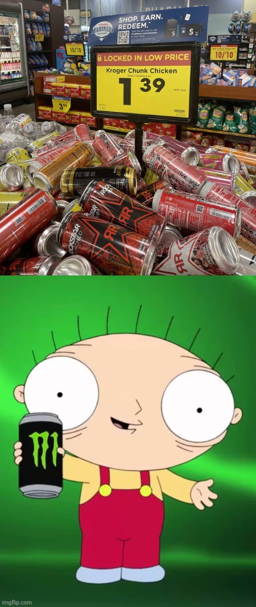 Mainly energy drinks | image tagged in stewie go brrr,you had one job,energy drink,memes,drinks,drink | made w/ Imgflip meme maker