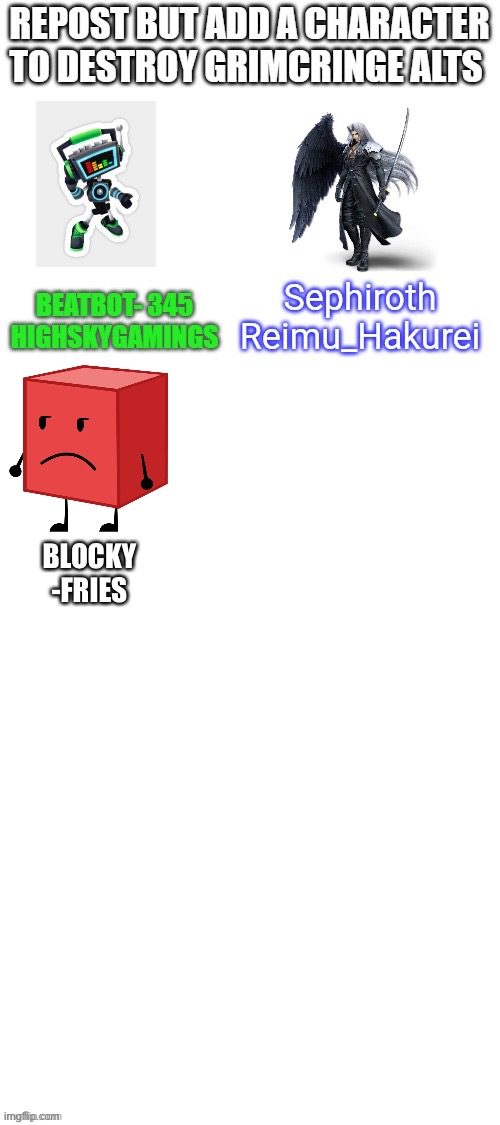 BLOCKY
-FRIES | made w/ Imgflip meme maker