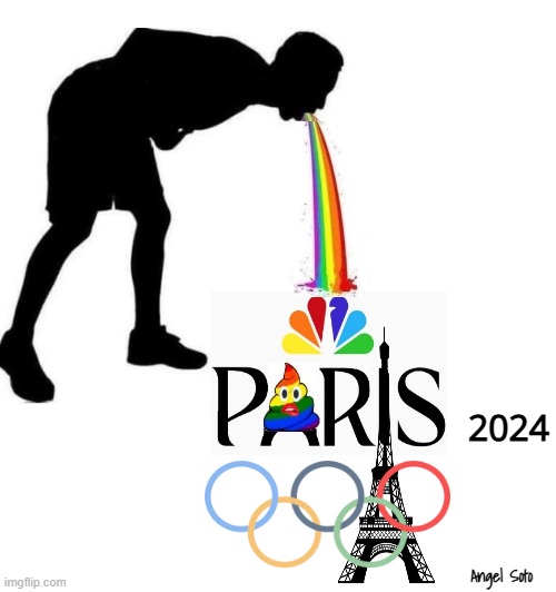 WOKE NBC and Paris Olympics | 2024; Angel Soto | image tagged in woke nbc and paris olympics,pray for paris,olympics,woke,poop emoji,lgbtq | made w/ Imgflip meme maker