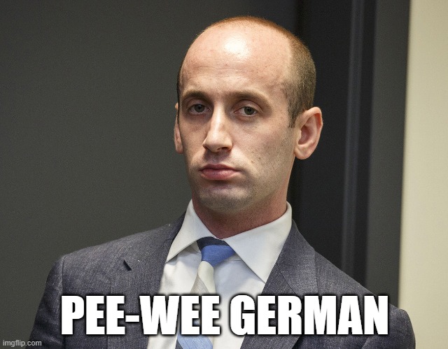 PEE-WEE GERMAN | made w/ Imgflip meme maker