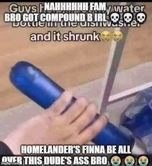 homander | image tagged in homelander,the boys,compound b | made w/ Imgflip meme maker