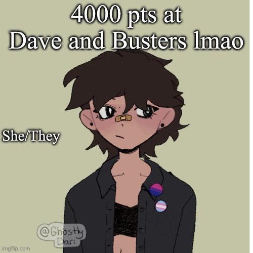 Neko picrew | 4000 pts at Dave and Busters lmao; She/They | image tagged in neko picrew | made w/ Imgflip meme maker