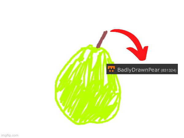 i spent 1 minute of my life on that pear | made w/ Imgflip meme maker